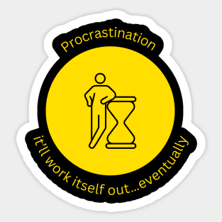 procrastination Sticker